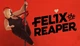 Гра Felix The Reaper для ПК (Ключ активації Steam) - зображення 1