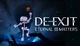 Игра De-Exit - Eternal Matters для ПК (Ключ активации Steam) - изображение 1