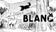 Игра Blanc для ПК (Ключ активации Steam) - изображение 1
