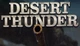 Игра Desert Thunder для ПК (Ключ активации Steam) - изображение 1