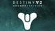 Дополнение Destiny 2: Legendary Edition для ПК (Ключ активации Steam) - изображение 1