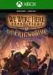Ключ активации We Were Here Expeditions: The FriendShip для Xbox One/Series S/X - изображение 1