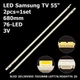 LED підсвітка Samsung TV 55" Samsung 2012SVS55 2D 7032NNB LEFT76+RIGHT76 BN96-21464A BN96-21465A 2шт. - изображение 1