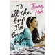 To All the Boys I've Loved Before (Book 1). Jenny Han. ISBN:9781407149073 - зображення 1