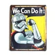 Металлическая табличка «We Can Do It! (штурмовик)» - изображение 1