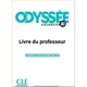 Odyssee A1 Livre du professeur. D. Abi Mansour, A. Souce. ISBN:9782090355710 - изображение 1