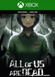 Ключ активации All of Us Are Dead... для Xbox One/Series S/X - изображение 1