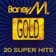 Boney M – Gold – 20 Super Hits (1992) Audio CD, (импорт, буклет) - изображение 1
