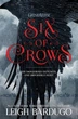 Six of Crows - Leigh Bardugo - 9781780622286 - изображение 2