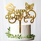 Золотой Топпер "Happy Birthday (Бабочки)" 15х13см Зеркальная Надпись Герою Фигурка на Торт в Цветы Пластик Золото - изображение 1