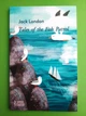 Tales of the Fish Patrol. Jack London / Пригоди рибальського патруля. Джек Лондон. Фоліо - изображение 1