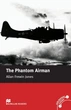 Macmillan Readers Elementary Level: The Phantom Airman - Allan Frewin Jones - 9780230037434 - изображение 1