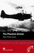Macmillan Readers Elementary Level: The Phantom Airman - Allan Frewin Jones - 9780230037434 - изображение 2