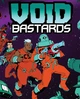 Гра Void Bastards для ПК (Ключ активації Steam) - изображение 1