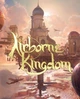 Гра Airborne Kingdom для ПК (Ключ активації Steam) - изображение 1