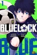Книга Синя тюрма (Blue lock). Том 1 (978-617-8109-71-4) - зображення 1
