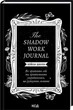 The Shadow Work Journal. Як прийняти себе та протистояти упередженням. К. Шахін (9786171511392) - зображення 1