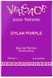 Парфумована вода для жінок Versace Pour Femme Dylan Purple 100 мл (8011003876280) - зображення 3