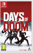 Gra Nintendo Switch Days of Doom (Blu-ray płyta) (5056635603746) - obraz 1