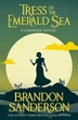 Tress of the Emerald Sea - Brandon Sanderson - 9781399613392 - зображення 2