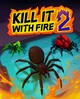 Игра Kill It With Fire 2 для ПК (Ключ активации Steam) - изображение 1
