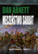 Книга Примари Гаунта (том VII) - Мучеництво Саббат (9788361656463) - зображення 1