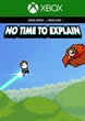 Ключ активации No Time To Explain для Xbox One/Series - изображение 3