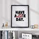 Постер Roomy "Have A Nice Day" Без рамки A4 (29.7x21 cm) - зображення 3