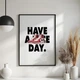 Постер Roomy "Have A Nice Day" Без рамки A4 (29.7x21 cm) - зображення 4