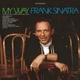 Вінілова платівка Frank Sinatra - My Way [LP] - изображение 1