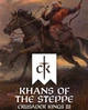 Дополнение Crusader Kings III: Khans of the Steppe для ПК (Ключ активации Steam) - изображение 1