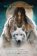 Карти Оракул Сходження дикої жінки - Wild Woman Rising - зображення 1