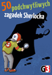 Gra planszowa G3 50 Podchwytliwych zagadek Sherlocka (5904413301783) - obraz 3