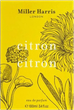 Парфумована вода для жінок Miller Harris Citron Citron 100 мл (5051198036024) - зображення 2