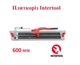 Плиткорез Intertool 600 мм ручной монорельсовый на подшипниках для керамогранита - изображение 1