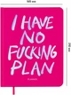 Блокнот для планування Orner I Have no Plan Рожевий (orner-3267) - зображення 10
