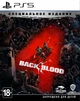 Игра Back 4 Blood. Специальное Издание PS5 (русские субтитры) - изображение 1