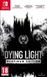 Гра Dying Light: Platinum Edition Nintendo Switch (російська версія) - зображення 1
