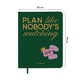 Планер «PLAN LIKE NOBODY'S WATCHING» зелений - изображение 2