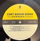 Chet Baker - Chet Baker Sings: The Mono & Stereo Versions 2LP (2 пластинки, Переиздание, Моно) - изображение 8