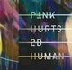 P!NK - Hurts 2B Human (2 пластинки, Альбом) - изображение 9