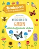 Книга з наліпками Монтессорі життя у саду My First Book of the Garden: Montessori - зображення 1