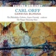 Eugene Ormandy & Carl Orff & The Philadelphia Orchestra & The Rutgers University Choir - Carmina Burana (2 платівки, Перевидання) - зображення 1
