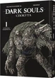 Книга «Dark Souls: Спокута. Том 1». Автор - Жульєн Блондель - изображение 1