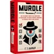 Murdle. Частина 1. 100 загадкових убивств, від елементарних до надскладних Ґреґ Т. Карбер - изображение 3