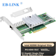 Сетевая карта EB-LINK на базе чипа Intel 82599, PCI-E X8 10G Gigabit с одним портом оптоволоконной связи, сетевой адаптер X520-DA1 SFP+ с оптическим портом для сервера. - изображение 4
