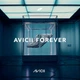 Вінілова платівка Avicii - Avicii Forever - зображення 1