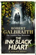 Cormoran Strike 6: The Ink Black Heart - Robert Galbraith - 9780751584196 - зображення 3