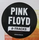 Вінілова платівка Pink Floyd - 8-Tracks (Vinyl, LP, Compilation) - изображение 7
