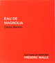 Туалетна вода унісекс Frederic Malle Eau De Magnolia 50 мл (3700135012585) - зображення 2